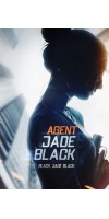 Agent Jade Black (2020 - English)